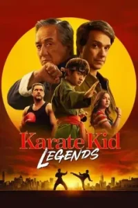 Karate Kid: Legends 2025 Hollywood Full Movies HD